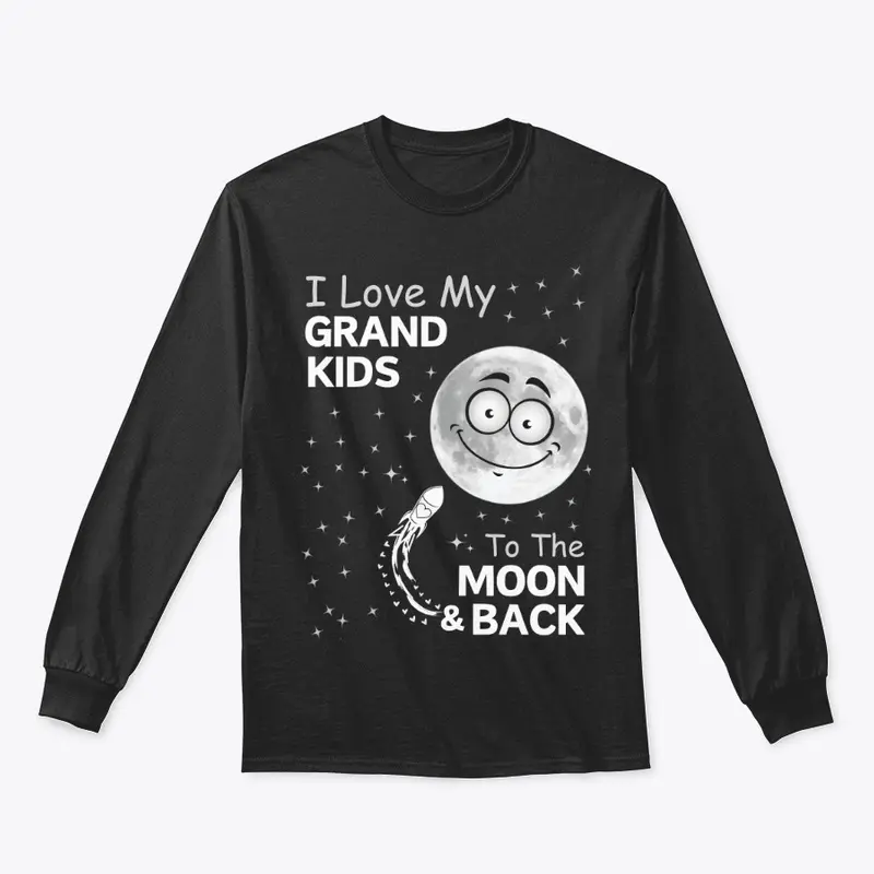 I Love My GRANDKIDS To The MOON...