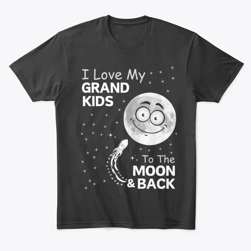 I Love My GRANDKIDS To The MOON...